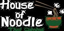 House of Noodle